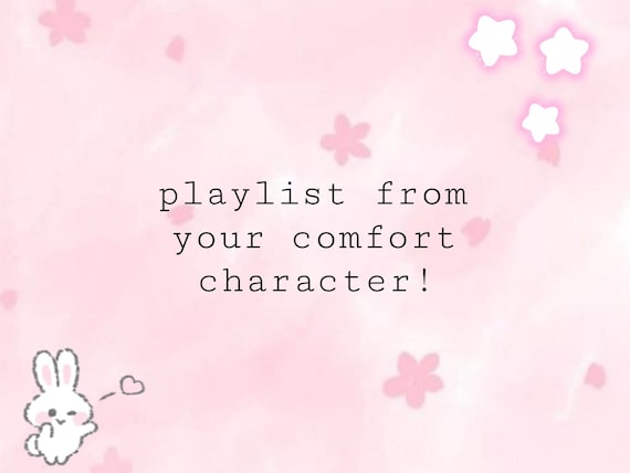 playlist from your comfort character! yumeship, self insert, custom