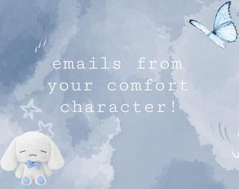 e-mail dal tuo personaggio di conforto!