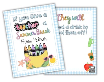 If You Give a Teacher Summer Break Blue- Printed Book