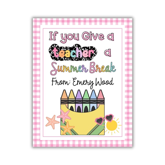 If You Give a Teacher Summer Break Pink- Printed Book