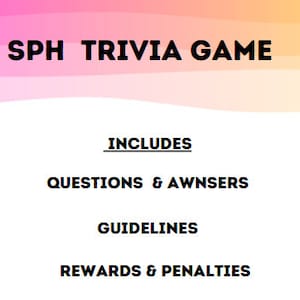 Op de afbeelding: Een witte achtergrond met zwarte tekst die bovenaan "SPH TRIVIA GAME" luidt. Onder de titel is de tekst "INCLUDES" onderstreept. Daaronder staat de tekst "QUESTIONS & AWNSERS" in hoofdletters. Daaronder staat de tekst "GUIDELINES" in hoofdletters. Daaronder staat de tekst "REWARDS & PENALTIES" in hoofdletters.
