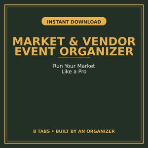 Puede incluir: Una plantilla de organizador digital verde oscuro con texto dorado que dice: INSTANT DOWNLOAD, MARKET & VENDOR EVENT ORGANIZER, Run Your Market Like a Pro, y 8 TABS • BUILT BY AN ORGANIZER. El diseño presenta un borde dorado fino.