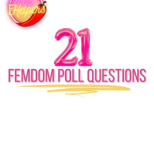 21 Femdom Poll Questions, Onlyfans ideas, Spicy, Femdom, Dominant, Submissive, SPH, Humiliations, Slave