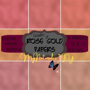 Shades of ROSE GOLD digital papers, backgrounds, scrapbook paper printable. Instant Download for Personal and Commercial Use.