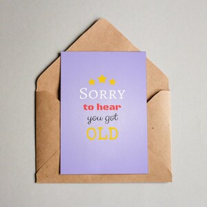 Lot de 4 cartes imprimables Happy Birthday Désolé que vous ayez de vieilles cartes - TÉLÉCHARGEMENT IMMÉDIAT