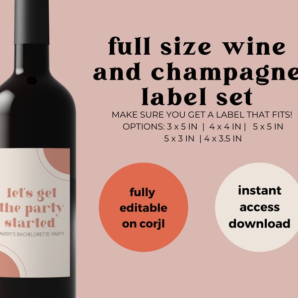 Boho Bachelorette | Full Size Wine and Champagne Label | Editable and Printable | Customizable Wine and Champagne Party Favor Labels