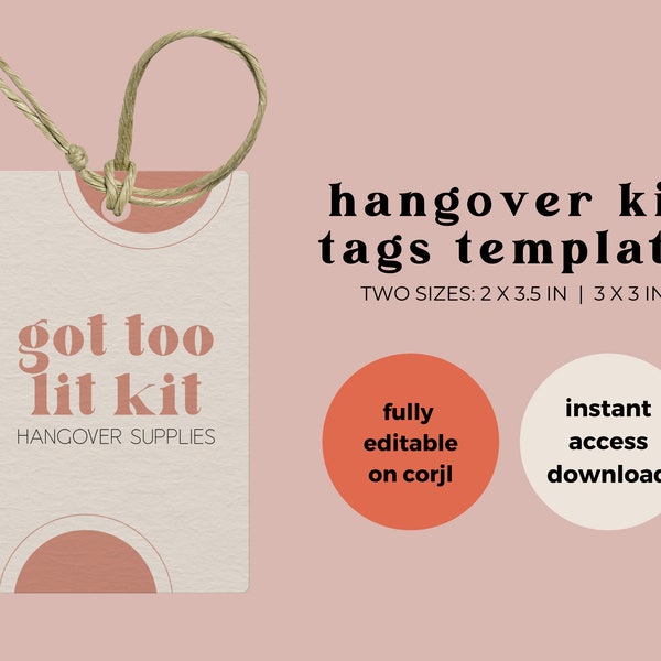 Boho Bachelorette | Editable & Printable Hangover Kit Tags | Customizable Got Too Lit Kit | Party Favors Instant Download