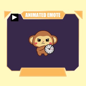 Könnte beinhalten: Ein animiertes Emote mit einem braunen Cartoon-Affen mit mürrischem Gesichtsausdruck und rosa Wangen. Der Affe hält eine weiße analoge Uhr mit schwarzen Zahlen und Zeigern. Der Text "ANIMATED EMOTE" steht in einem hellorangen Banner darüber.