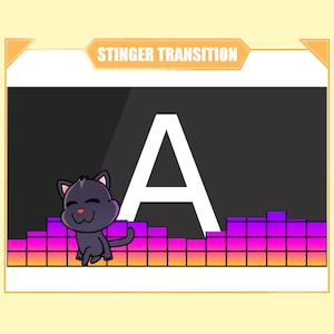May include: A black cartoon cat with a white letter A in front of it. The letter A is on a black background with a colourful equaliser bar below it. The text "STINGER TRANSITION" is at the top of the image.