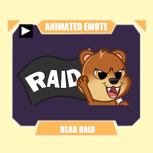 May include: Animated emote of a brown bear with a fierce expression, holding a black flag with the word "RAID" in white letters. The emote is titled "BEAR RAID".
