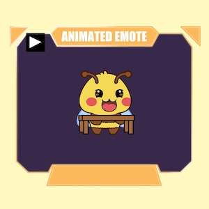 May include: An animated emote featuring a yellow bee character with brown antennae, rosy cheeks, and a wide open mouth, resting its hands on a brown wooden table. The graphic is set against a dark purple background with the text ANIMATED EMOTE.