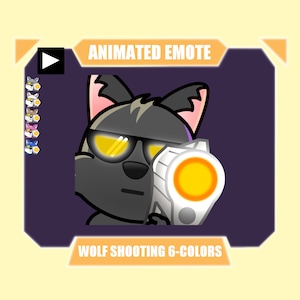 May include: Animated emote of a wolf wearing sunglasses and holding a gun, with the text "ANIMATED EMOTE" and "WOLF SHOOTING 6-COLORS" on the image.
