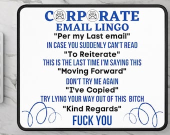 Funny Mousepad: Corporate Email Lingo, Office Humor