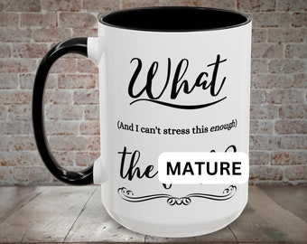 Tazza da caffè WTF: regalo di umorismo volgare per gli amanti del caffè