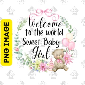 Bambina PNG, Benvenuta al mondo, Disegni per sublimazione di bambina, Bambina appena nata PNG, Download digitale di bambina
