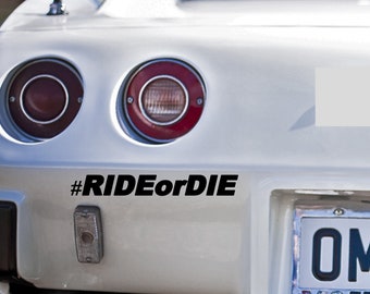 Car Sticker - Ride or Die Fast and Furious