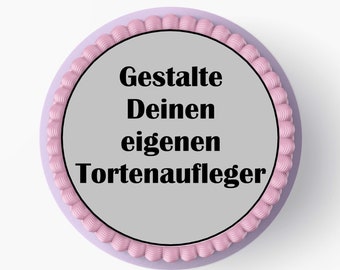 Personalisierte Tortenaufleger Aufleger Torte Kuchen Fondant