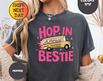 Comfort Colors® Hop In Bestie Shirt, Struggle Bus Shirt, Funny Best Friend Shirt, Mental Health Shirt, Cute Matching Shirt for Friends