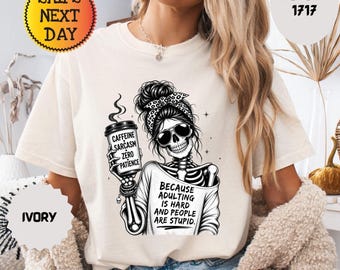 Comfort Colors® Funny Adulting Shirt, Messy Bun Skull Graphic Tee, Sarcastic Women Halloween Shirt
