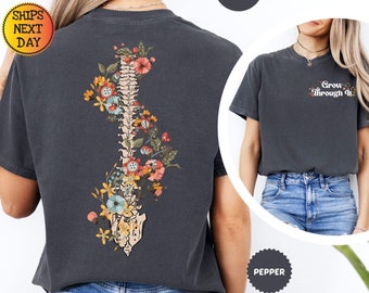 Comfort Colors Floral Spine Shirt: Grow Through It, Mental Health Tee