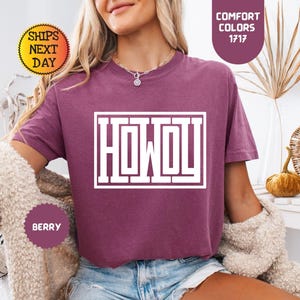 Comfort Colors Howdy Shirt: Trendy Western Tee