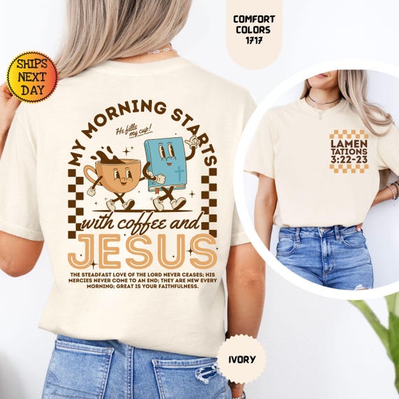 Comfort Colors Coffee and Jesus Shirt: Retro Christian Tee
