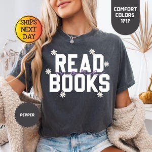 Comfort Colors Read More Books Shirt, Book Lover T-shirt, Teacher Shirt, Bookworm Gift, Reading T-shirt, Librarian Shirt, Gift for Reader
