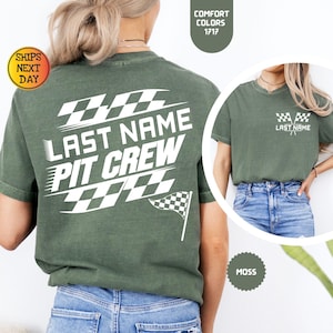 May include: Green t-shirt with a white checkered flag design and the text "LAST NAME PIT CREW".
