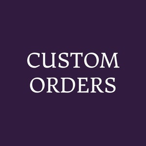 Custom Orders for Keychains Please Read Description