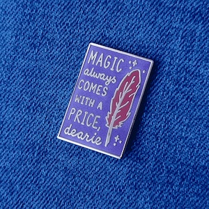 Magic, Dearie - Once Upon a Time Pin