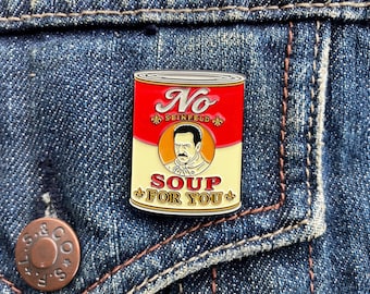¡No hay sopa para ti! Pin esmaltado inspirado en Warhol (El nazi de la sopa, Seinfeld, Larry David, Larry Thomas, Sopa Campbell's)