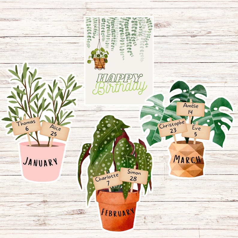 May include: A set of printable birthday cards featuring illustrated potted plants with names and dates. The cards are designed with a green and brown colour scheme and feature the text "HAPPY Birthday".