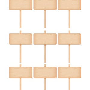 May include: Nine blank wooden signs with sticks attached, arranged in three rows of three signs. The signs are light brown and have a wood grain texture.