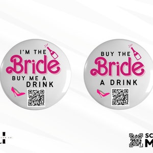 Let&#39;s Bach Party Button Buy Me A Drink Venmo Button Buy the Bride A Drink Button Bach Party Favor Come on Bride Let&#39;s go Bride