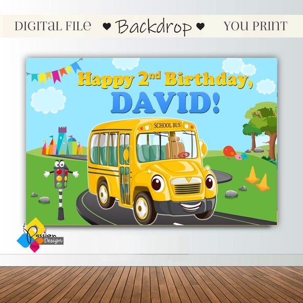 Printable WHEELS On The BUS Backdrop. School Bus Birthday Party Decor. 4'x6' Bus Party Banner. Custom Wheels on the Bus Theme Background