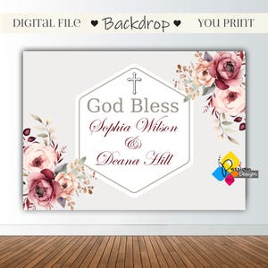God Bless Baptism Backdrop - Floral 5x7 Horizontal and Vertical Banner - Personalized Digital Download for Girls. Soft Pink Roses Background
