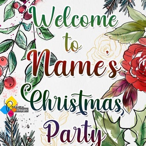 Printable CHRISTMAS Welcome Sign. Floral Christmas Party Decor. Custom ...