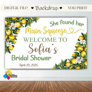 Lemon Bridal Shower Backdrop | Printable Digital File | She Found Her Main Squeeze Theme | Engagement Photo Booth Decoration | Custom Banner