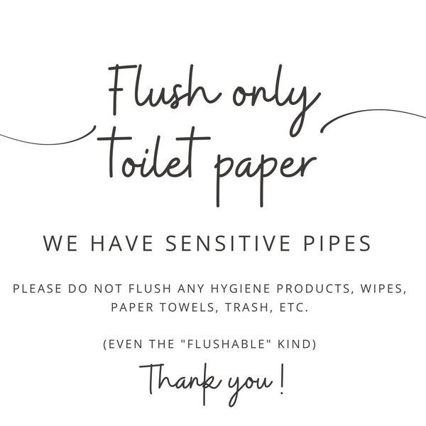 Toilet Sign | Sensitive Plumbing and Pipes | 5x7 Print Out