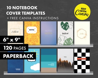 Canva KDP Paperback Cover Templates + Free Canva Guide - Notebook Covers - 6x9, 120 Pages