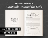 KDP Interior - Gratitude Journal for Kids - Ready to upload PDF - commercial use