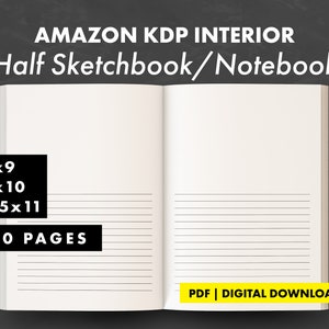KDP Interior - Half Sketchbook/Notebook - Wide-Ruled - PDF - Digital Download
