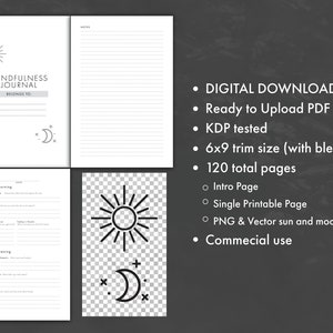May include: A black and white printable mindfulness journal with 120 pages, a sun and moon icon, and the text "Mindfulness Journal" and "Belongs to".