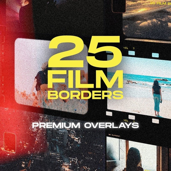 25 FILM BORDERS | instant film borders, super 8mm, film negative border, film strip, filmmaker overlays