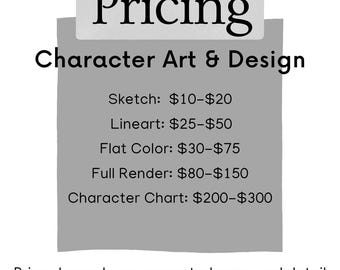 Könnte beinhalten: Grafik mit dem Wort "Pricing" oben, gefolgt von "Character Art & Design". Darunter werden Preise für Skizze, Lineart, flache Farbe, Full Render und Charakter-Chart aufgeführt. Der Text "Price depends on requested pose and detail" steht unten.