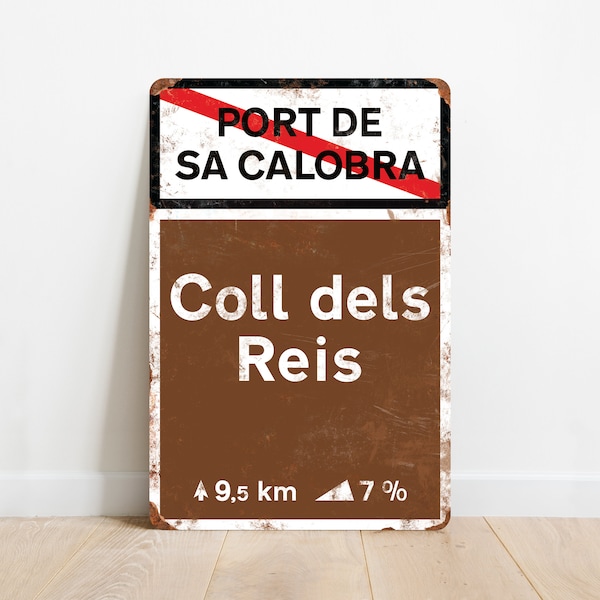 Coll dels Reis - Sa Calobra - Radfahren Straßenschild im Vintage-Stil - Geschenk für Radfahrer