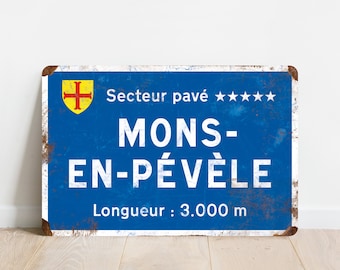 Mons-en-Pévèle - Vintage Style Paris - Roubaix Cycling Road Sign - Gift for Cyclist