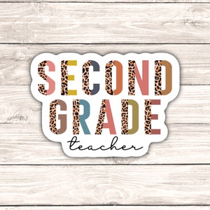 Leopard Second Grade Teacher Sticker, Teacher Stickers, Teacher Gift, Classroom Gift