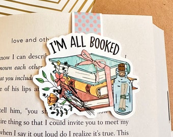 Floral I'm All Booked Magnetic Bookmark - Bookish Magnetic Bookmark Gift - Book Lover Christmas Gift - Cute Magnetic Bookmark - Bookworm