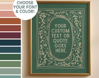 Personalized Quote Print | Custom Typography Wall Art | Digital Download | Customized Text Poster |